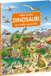 Velika knjiga dinosaura za male pripovjedače