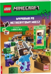 Lego Minecraft: potraga za netheritnim mačem – interaktivna knjiga sa naljepnicama i Steve minifigurinom