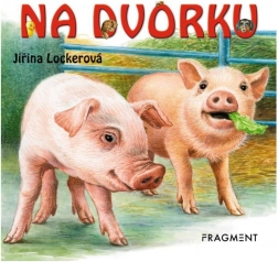 Knjiga slikovnica Na dvorištu