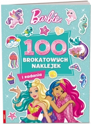 Barbie Dreamtopia: 100 svjetlucavih naljepnica – kreativna knjiga za djecu