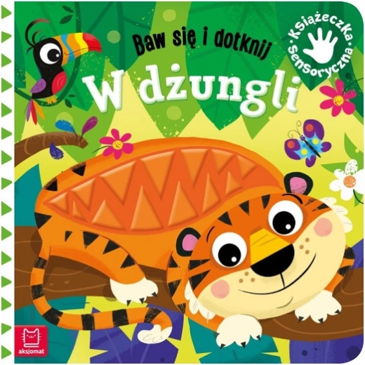 igraj se i dotakni: u džungli – senzorna knjiga za djecu