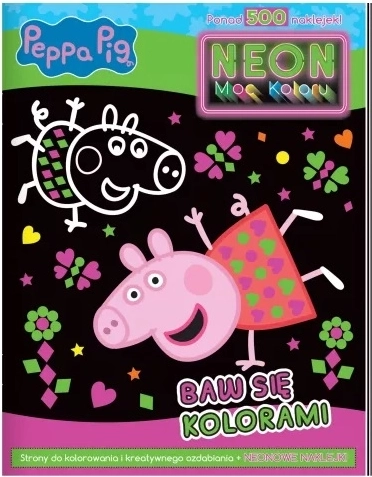 Peppa Pig – Neonska snaga boja (bojanke s naljepnicama)