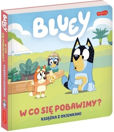 Bluey: Što ćemo se igrati? Knjiga s prozorčićima