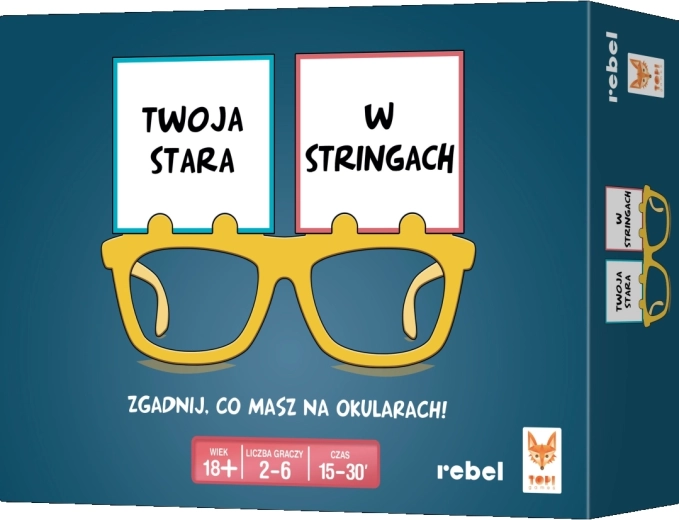 Twoja stara w stringach – deduktivna party kartaška igra REBEL