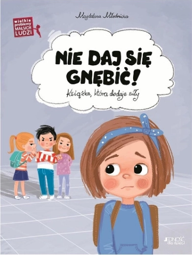 Veliki problemi malih ljudi: ne daj se zlostavljati!
