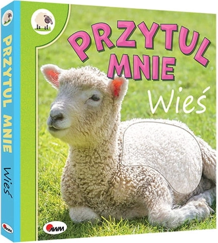 First Touch-and-Feel Book – Cuddle Me: VILLAGE