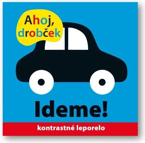Bok, mališa, idemo! kontrastna knjižica