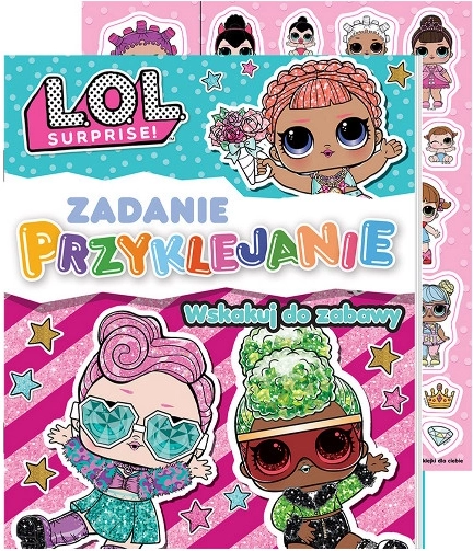 LOL Surprise! zadaci s naljepnicama – 1. dio: Uskoči u zabavu