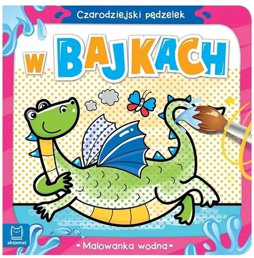 Čarobni vodeni kistić – U bajkama