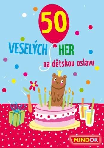 Mindok 50 veselih igara za dječju proslavu
