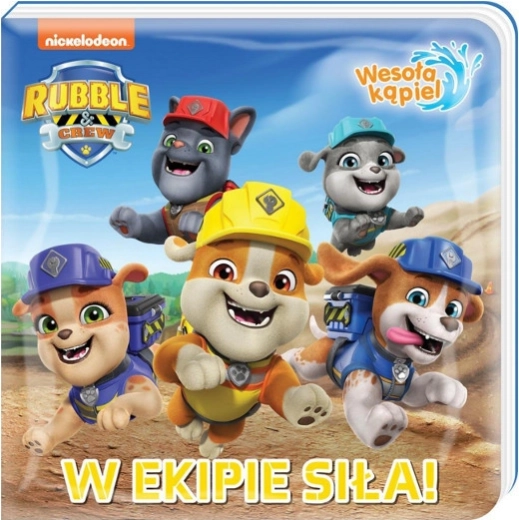 Vesela kupka 1 – Zajedno smo jači! Knjiga za kupanje PAW PATROL