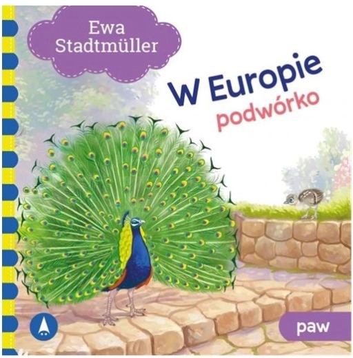 U Europi – Paunovo dvorište (dječji stihovi)