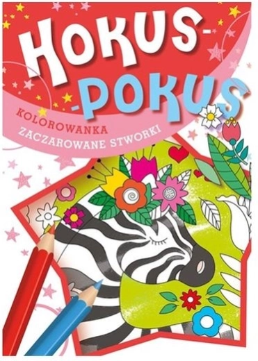 Hokus pokus: začarana stvorenja – magična bojanka