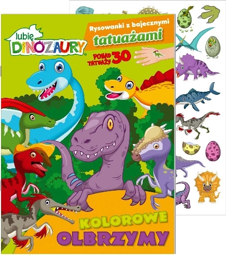 Volim dinosaure: Bojanke s bajkovitim tetovažama – Šareni divovi, dio 1