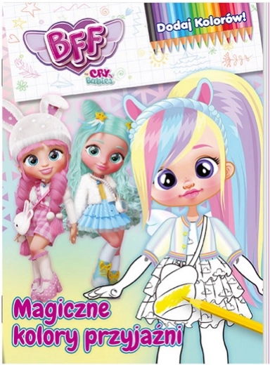 Čarobne boje prijateljstva: Dodaj boje, 1. dio – bojanka BEST FRIENDS FOREVER