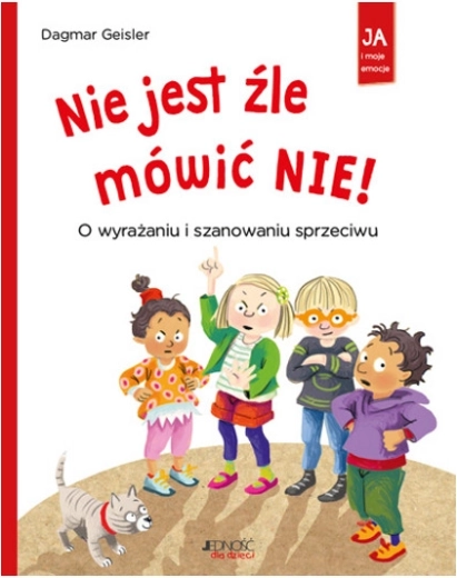 Ja i moje emocije: Nije loše reći ne!