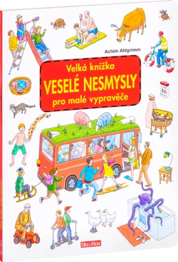 Velika knjiga Veseli besmisli – zabavne ilustracije za traženje za male pripovjedače