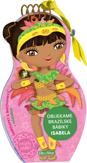 Odijevamo brazilske lutke Isabela – bojanke i naljepnice