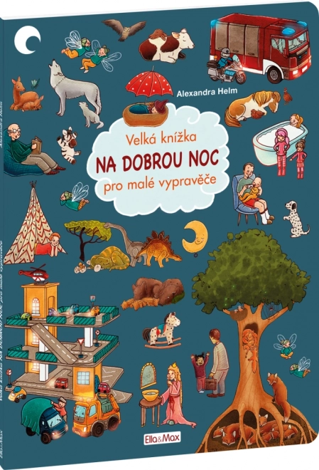 Velika slikovnica za laku noć za male pripovjedače
