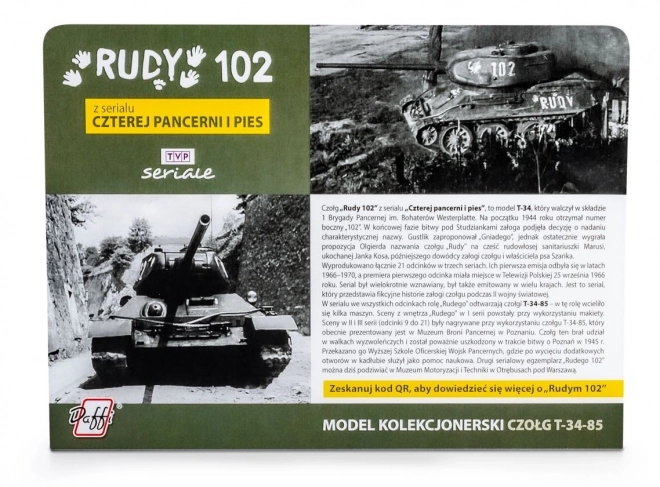 Tenkač Rudy 102