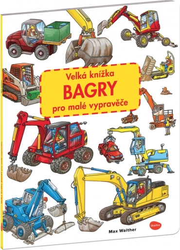 Velika slikovnica bageri za male pripovjedače