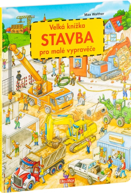 Velika knjiga o gradilištu za male pripovjedače